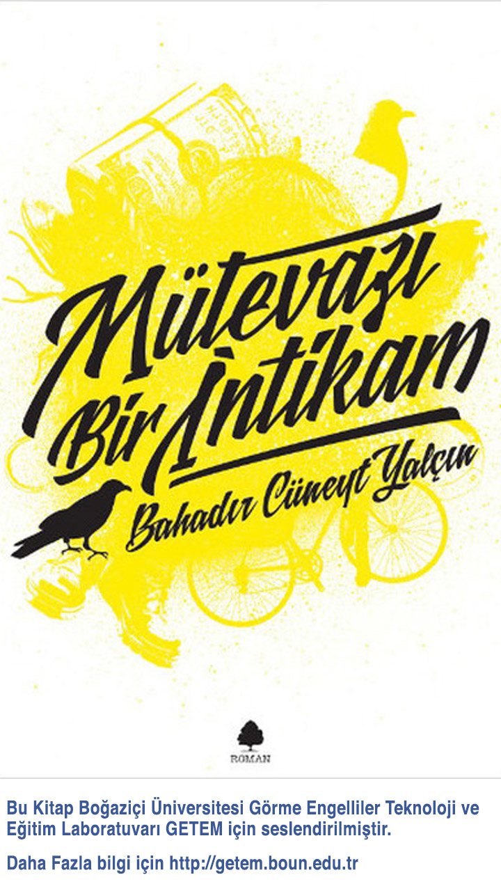 Mütevazi bir intikam - Bahadır Cüneyt Yalçın